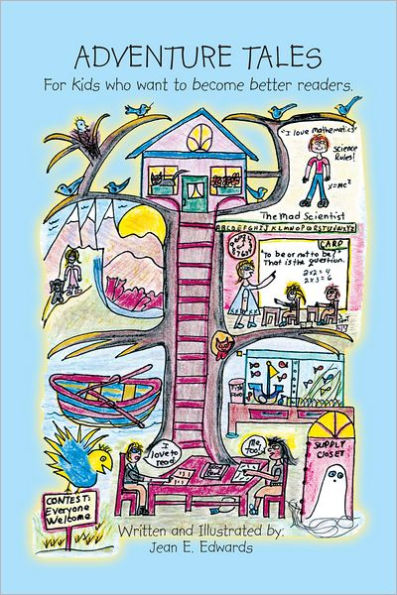 ADVENTURE TALES : for kids who want to become better readers
