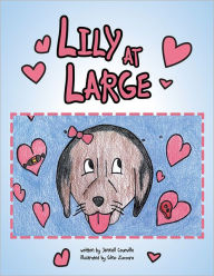 Title: Lily at Large, Author: Jennell Courville