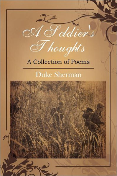 A Soldier's Thoughts: Collection of Poems
