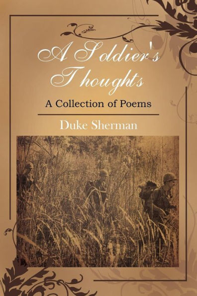 A Soldier's Thoughts: Collection of Poems