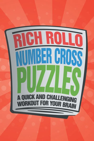 Number Cross Puzzles: A Quick and Challenging Workout for Your Brain