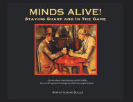 Title: MiNDS ALIVE !: STAYiNG SHARP iN THE GAME, Author: Martha Howard-Bullen