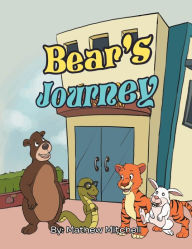 Title: Bear's Journey, Author: Matthew Mitchell