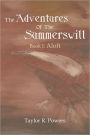 The Adventures Of The Summerswill: Book I: Aloft