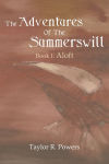 Alternative view 2 of The Adventures Of The Summerswill: Book I: Aloft