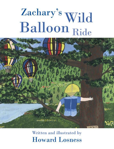 Zachary's Wild Balloon Ride