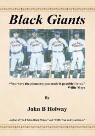 Title: Black Giants, Author: John B. Holway