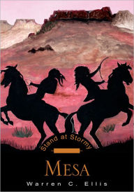 Title: Stand at Stormy Mesa, Author: Warren C. Ellis