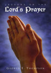Alternative view 2 of Lessons on the Lord's Prayer