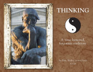 Title: Thinking A Time Honored Forgotten Tradition, Author: Philip Bradley Vernon Davis