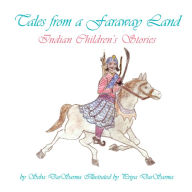 Title: Tales from a Faraway Land: Indian Children's Stories, Author: Seba DasSarma