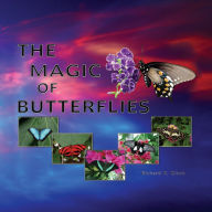 Title: The Magic of Butterflies, Author: Richard K. Glock