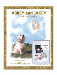 Title: Abbey and Jakey: Book Also Includes 