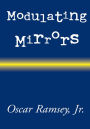 Modulating Mirrors