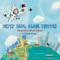 Title: Petit Paul Globe Trotter (English Version): English Version, Author: Lise Leyris