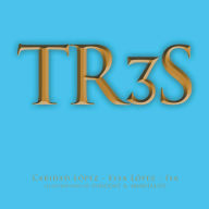 Title: TR3S, Author: Caridad Lopez