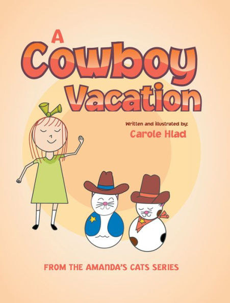 A Cowboy Vacation