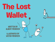 Title: The Lost Wallet, Author: Albert Mendoza