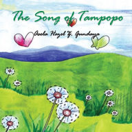 Title: The Song of Tampopo, Author: Asela Hazel Z. Gundaya