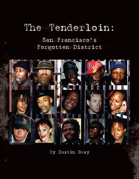 The Tenderloin: San Francisco's Forgotten District