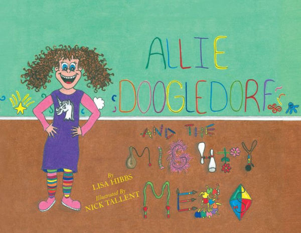 Allie Doogledorf and the Mighty Mess