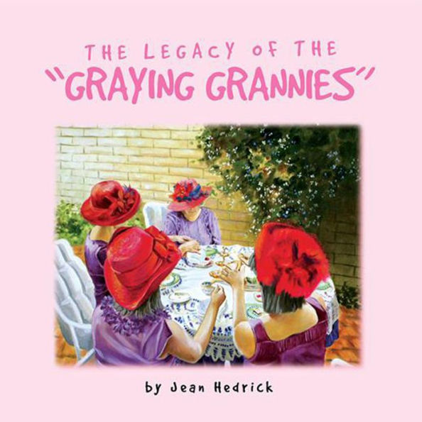 Legacy of the 'Graying Grannies'