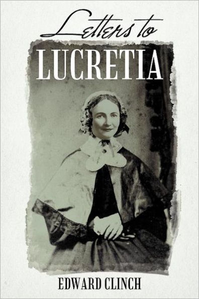 Letters to Lucretia