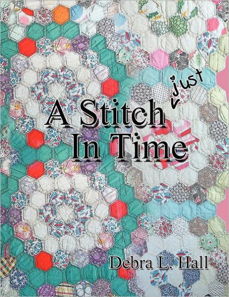 A Stitch Just Time