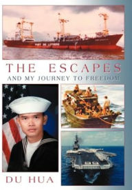 Title: The Escapes and My Journey to Freedom, Author: Du Hua