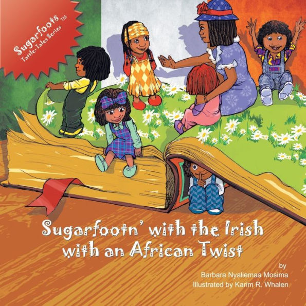 Sugarfoots Tattle-Tale Series: Sugarfootn' with the Irish an African Twist