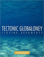 Tectonic Globaloney: Closing Arguments