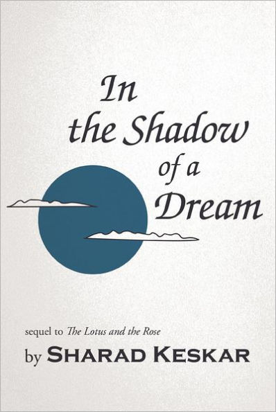 the Shadow of a Dream