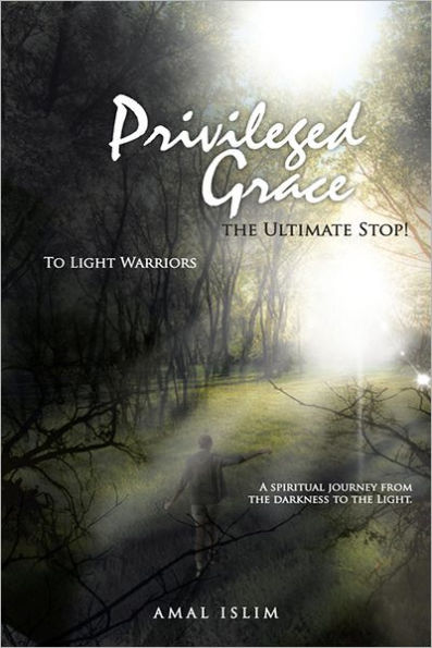 Privileged Grace: The Ultimate Stop!