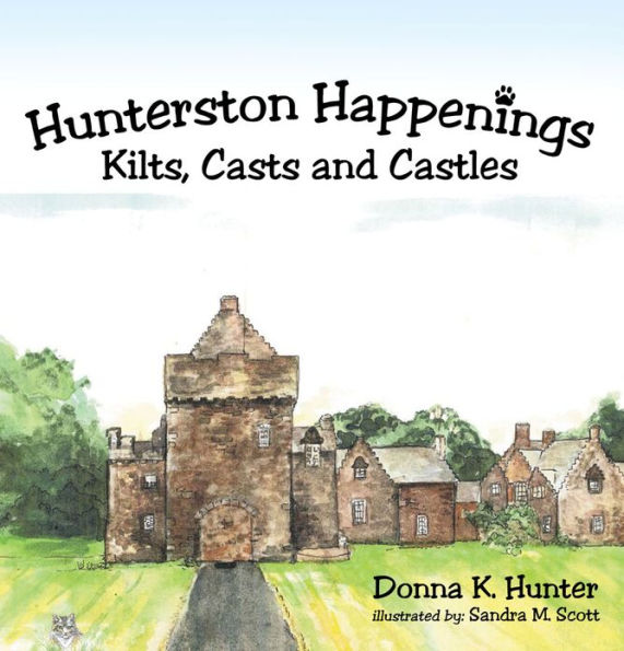 Hunterston Happenings: Kilts, Casts and Castles