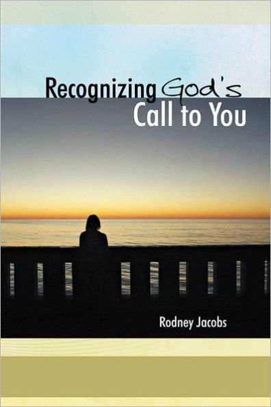 Recognizing God's Call to You