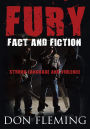 Alternative view 2 of Fury: Fact And Fiction Strong Language And Violence