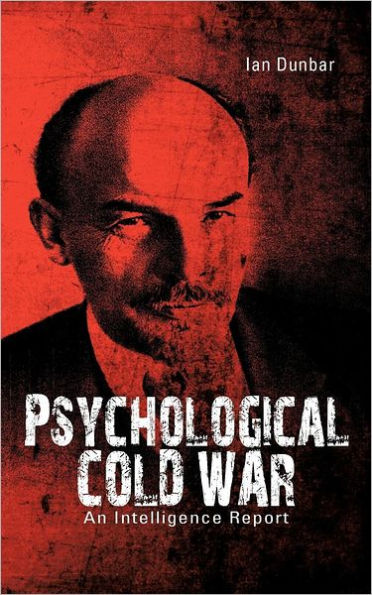 Psychological Cold War: An Intelligence Report