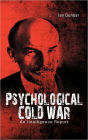 Psychological Cold War: An Intelligence Report