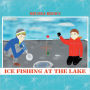 Ice Fishing at the Lake