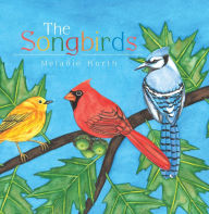 Title: The Songbirds (PagePerfect NOOK Book), Author: Melanie Korth