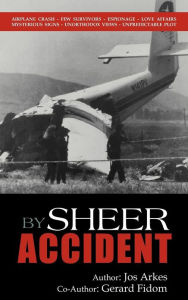 Title: By Sheer Accident, Author: Jos Arkes