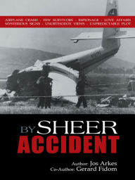 Title: By Sheer Accident, Author: Jos Arkes & Gerard Fidom