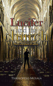 Title: Lucifer and the church, Author: Tsholofelo Mosala