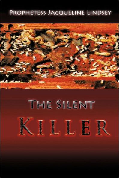 The Silent Killer