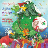 Title: Mike the Little Bean: Christmas with Mike, Author: Marie Kyriakou