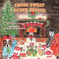 Title: Those Sweet Other Beings: Ben's Story: But Is It True?, Author: Agatha Jane