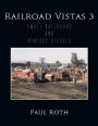 Railroad Vistas 3: Small Railroads and Vintage Diesels