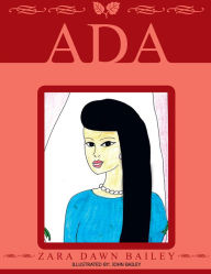 Title: Ada, Author: Zara Dawn Bailey