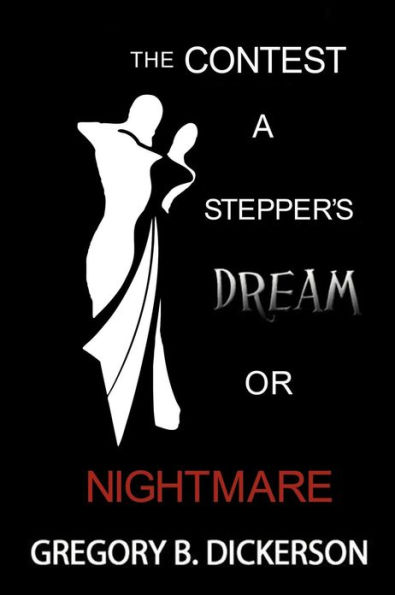 The Contest: A Stepper's Dream or Nightmare