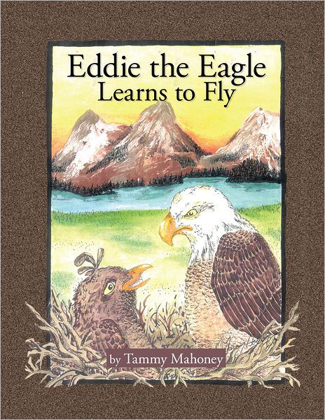 Eddie the Eagle Learns to Fly by Tammy Mahoney | eBook | Barnes & Noble®